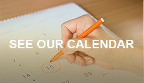 SEE OUR CALENDAR